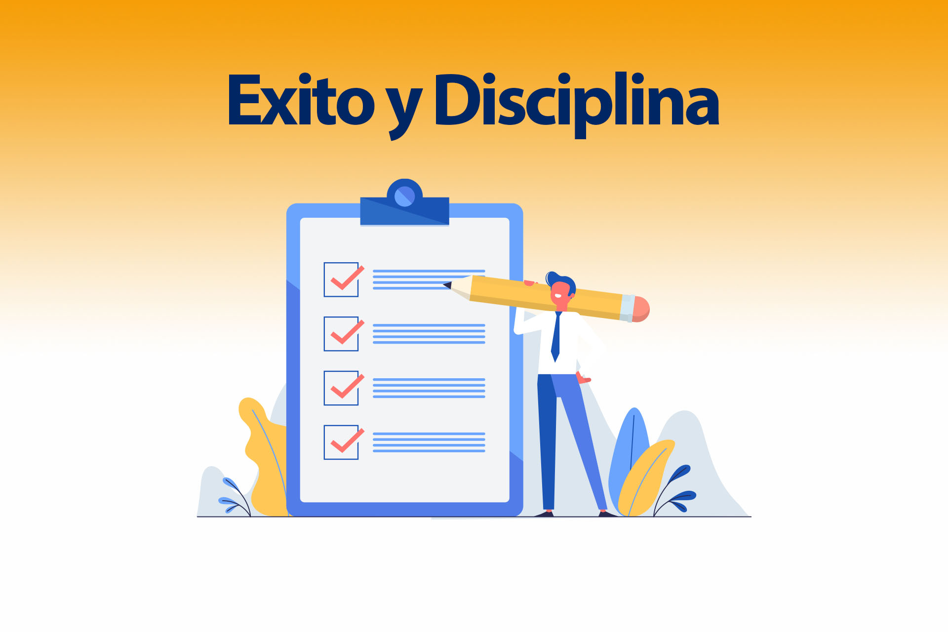 Read more about the article Exito y Disciplina