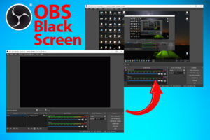 Read more about the article OBS “Black Screen” – Solución