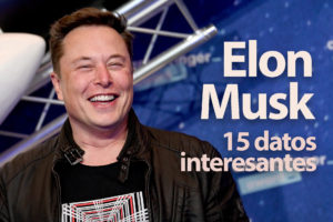 Read more about the article Elon Musk: 15 datos interesantes