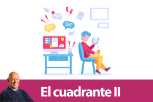 Read more about the article El “cuadrante II” – Stephen R. Covey