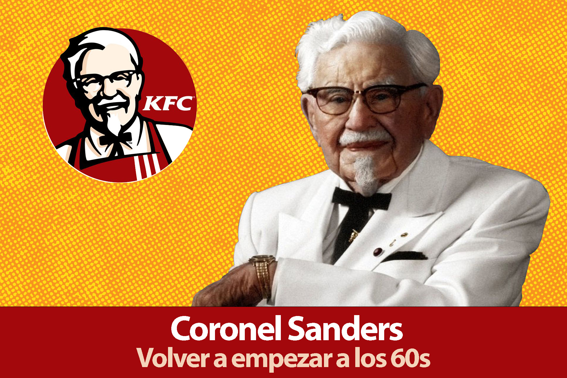 You are currently viewing La Historia del Coronel Sanders