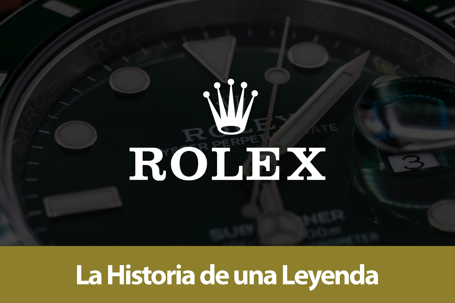 You are currently viewing La Historia de Rolex